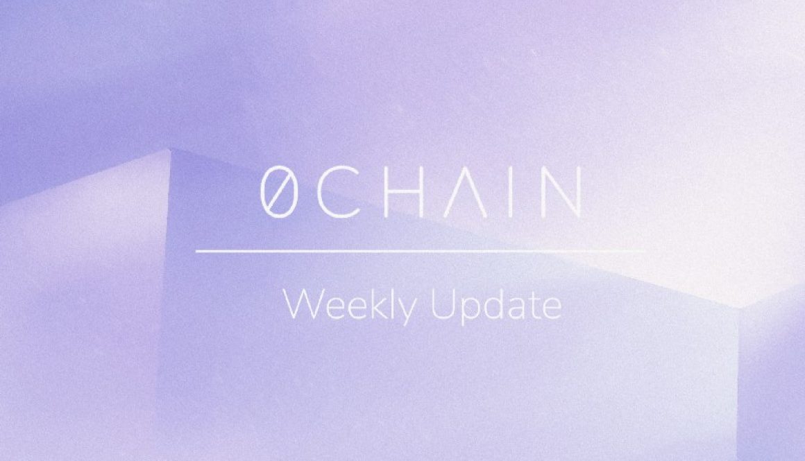 0Chain Weekly Debrief